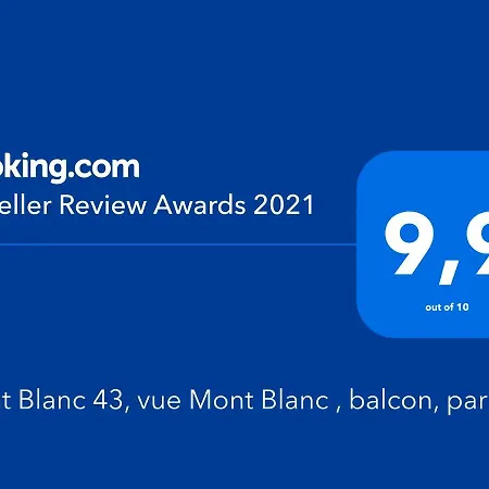 Mont Blanc 43, Vue Mont Blanc , Balcon, Parking * Chamonix